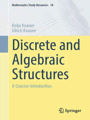 cover image of Discrete and Algebraic Structures
